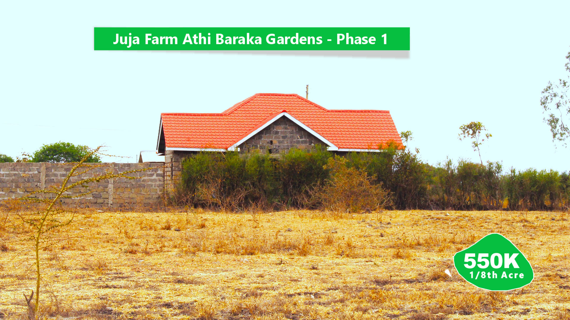 BARAKA GARDENS PHASE 1