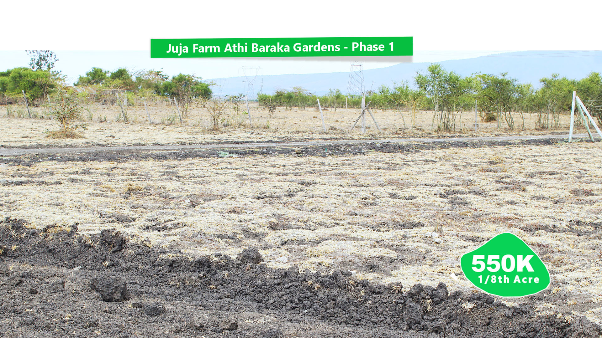 BARAKA GARDENS PHASE 1 - JUJA FARM