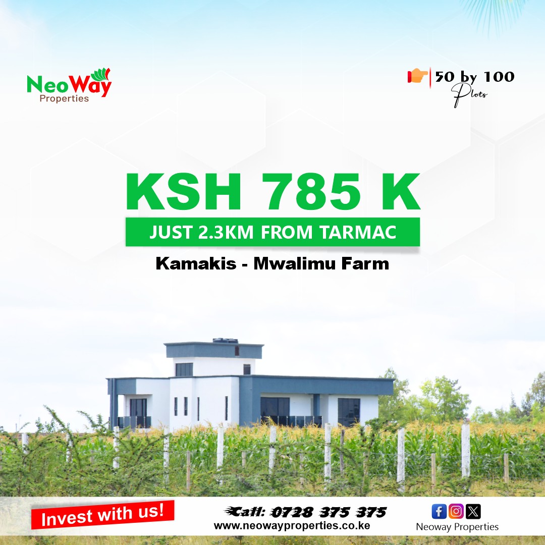 KAMAKIS-MWALIMU FARM PLOTS