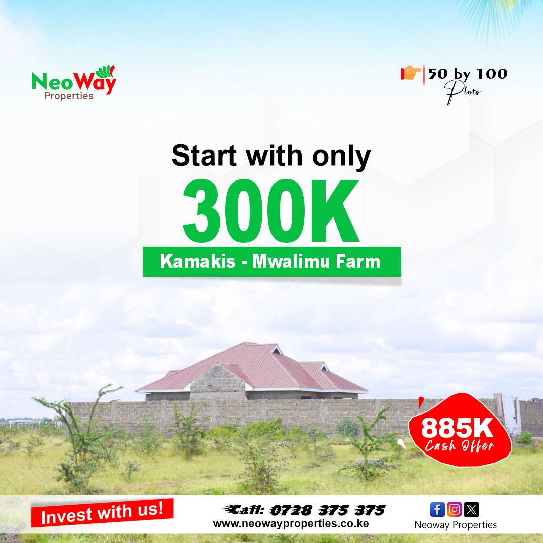 Kamakis Mwalimu Farm Plots